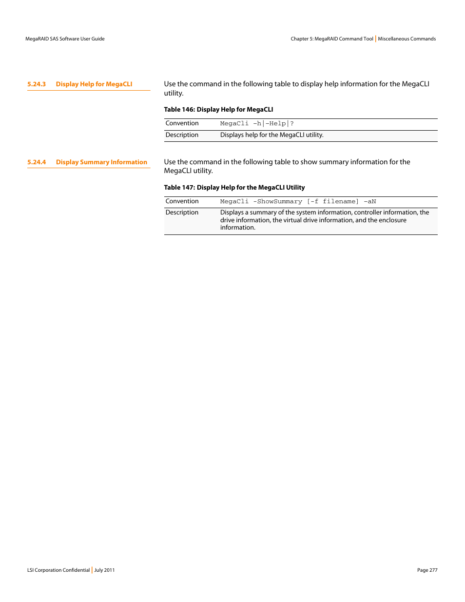 3 display help for megacli, 4 display summary information | Avago Technologies MegaRAID Fast Path Software User Manual | Page 277 / 502