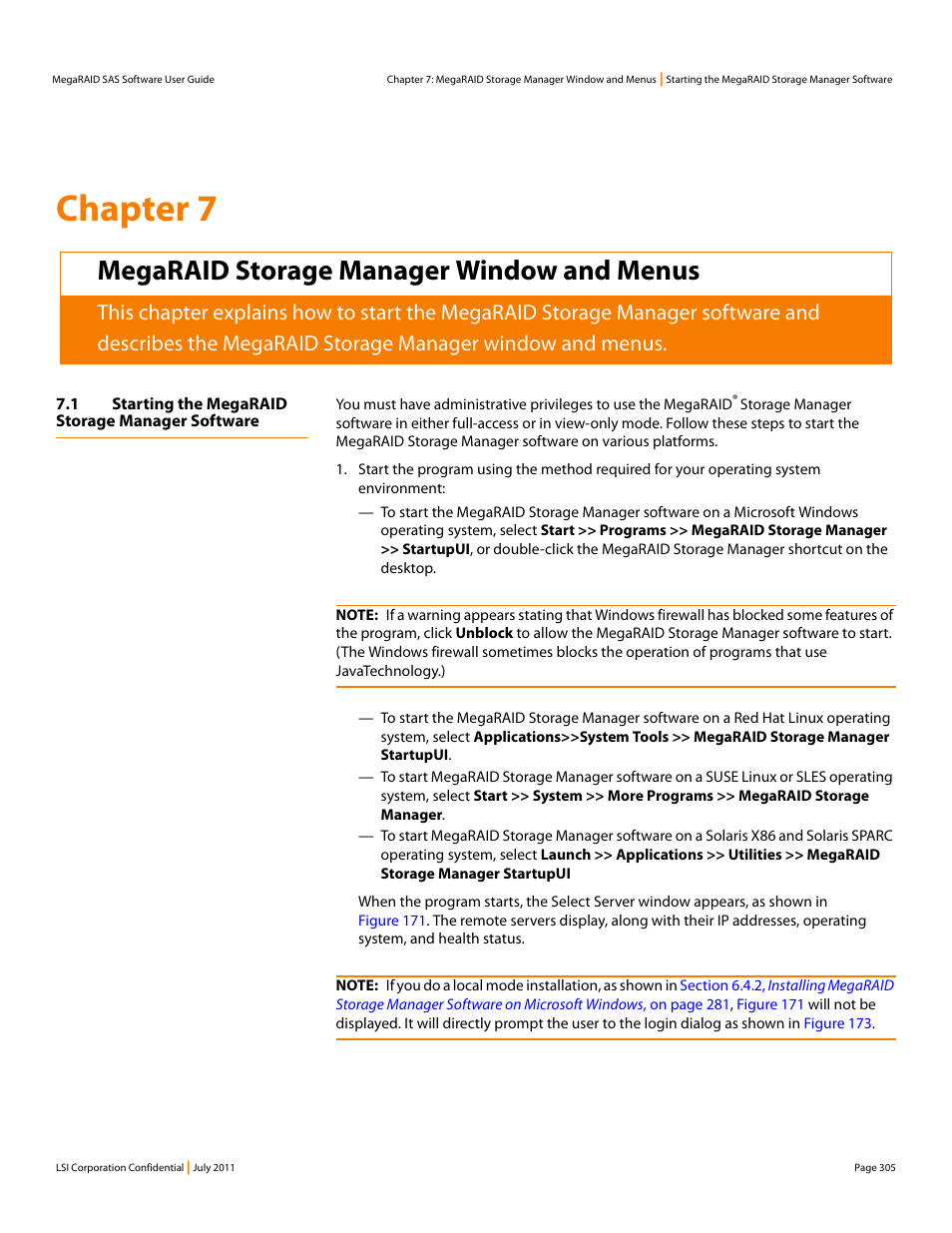 Megaraid storage manager window and menus, 1 starting the megaraid storage manager software, Chapter 7 | Avago Technologies MegaRAID Fast Path Software User Manual | Page 305 / 502