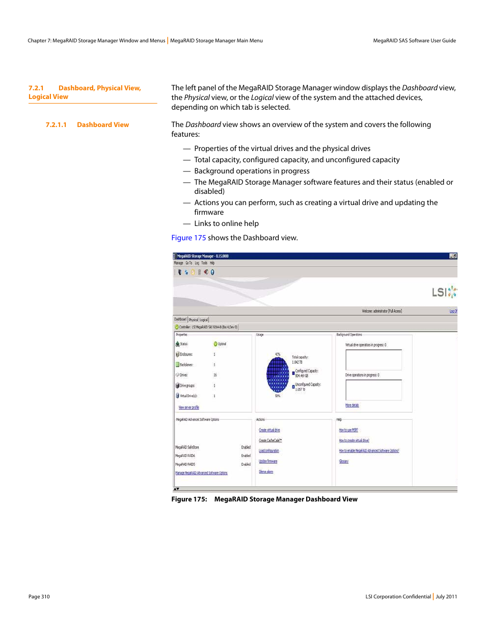 1 dashboard, physical view, logical view | Avago Technologies MegaRAID Fast Path Software User Manual | Page 310 / 502