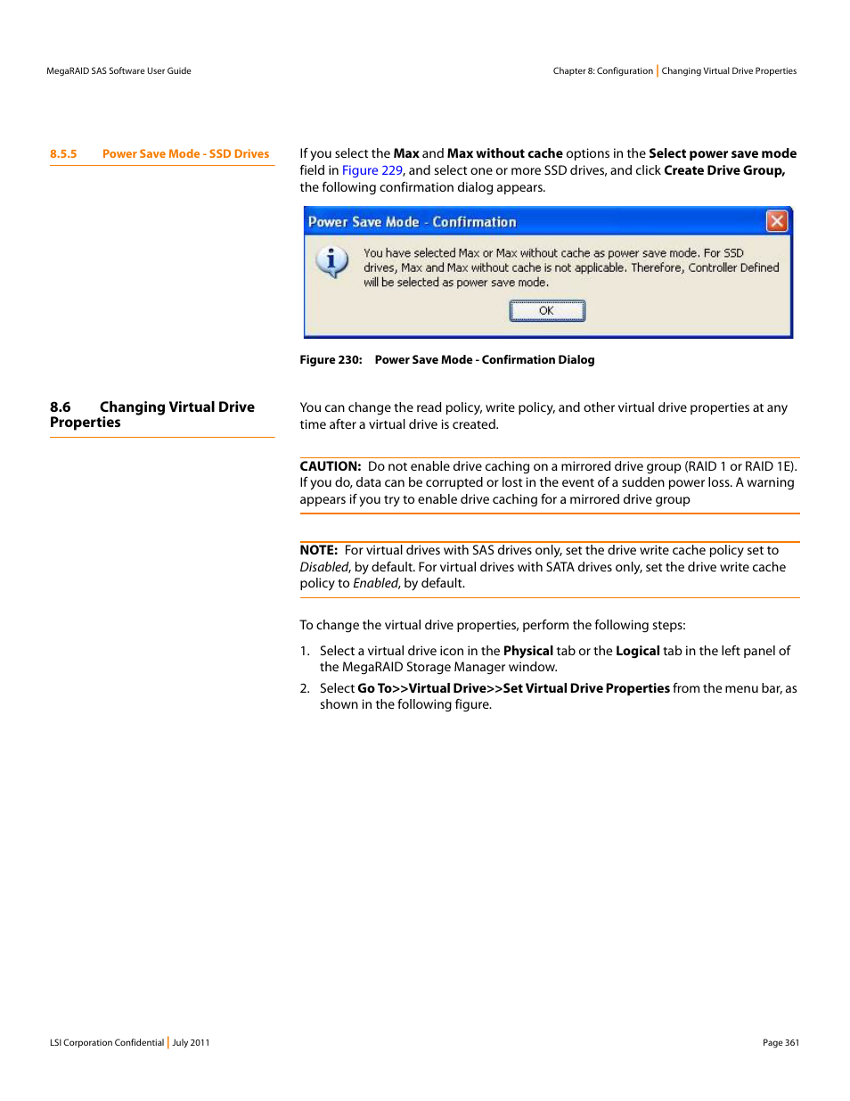 5 power save mode - ssd drives, 6 changing virtual drive properties | Avago Technologies MegaRAID Fast Path Software User Manual | Page 361 / 502