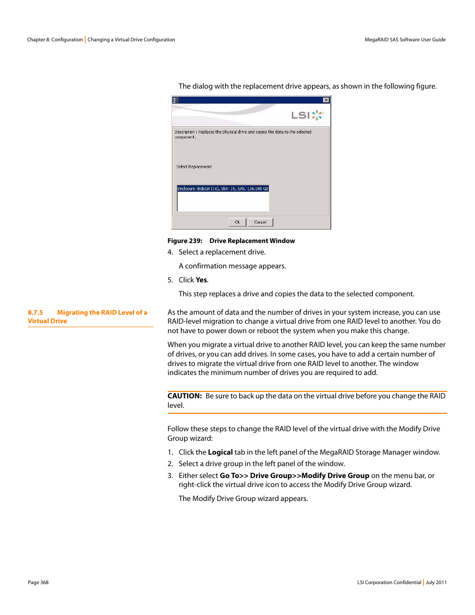 5 migrating the raid level of a virtual drive | Avago Technologies MegaRAID Fast Path Software User Manual | Page 368 / 502