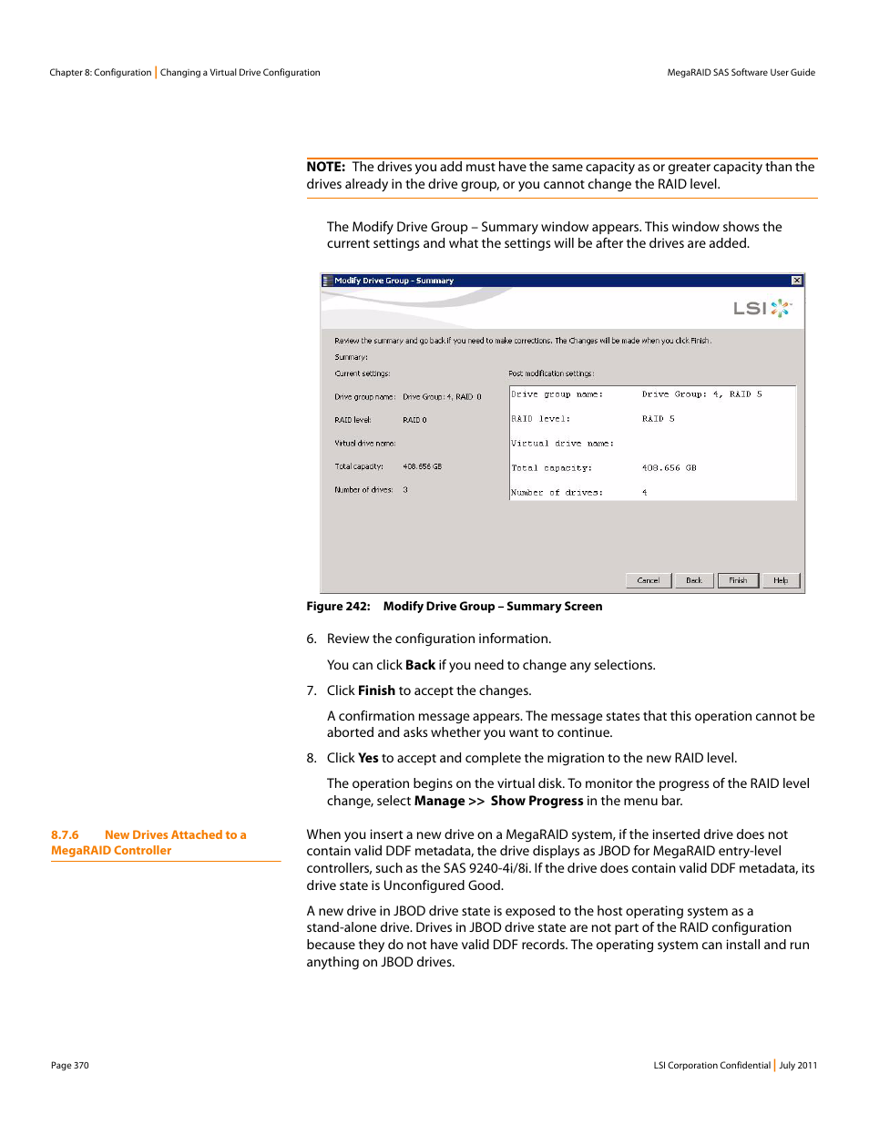 6 new drives attached to a megaraid controller | Avago Technologies MegaRAID Fast Path Software User Manual | Page 370 / 502