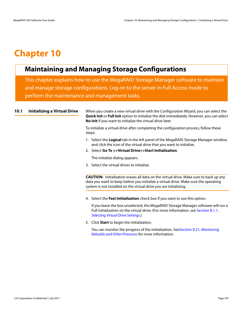 Maintaining and managing storage configurations, 1 initializing a virtual drive, Chapter 10 | Initializing a virtual drive, And management tasks | Avago Technologies MegaRAID Fast Path Software User Manual | Page 397 / 502