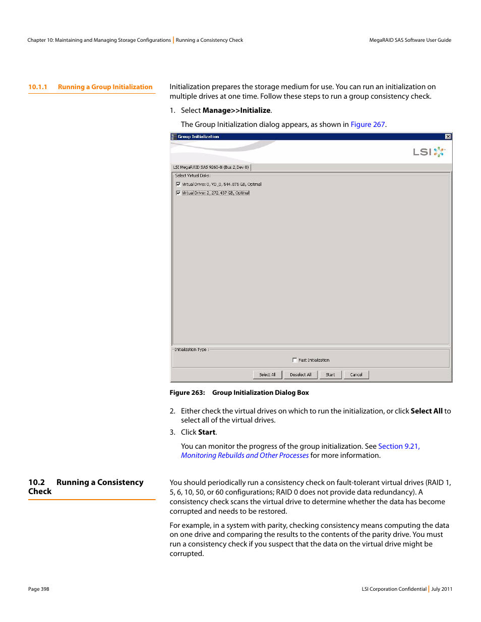 1 running a group initialization, 2 running a consistency check, Running a consistency check | Avago Technologies MegaRAID Fast Path Software User Manual | Page 398 / 502