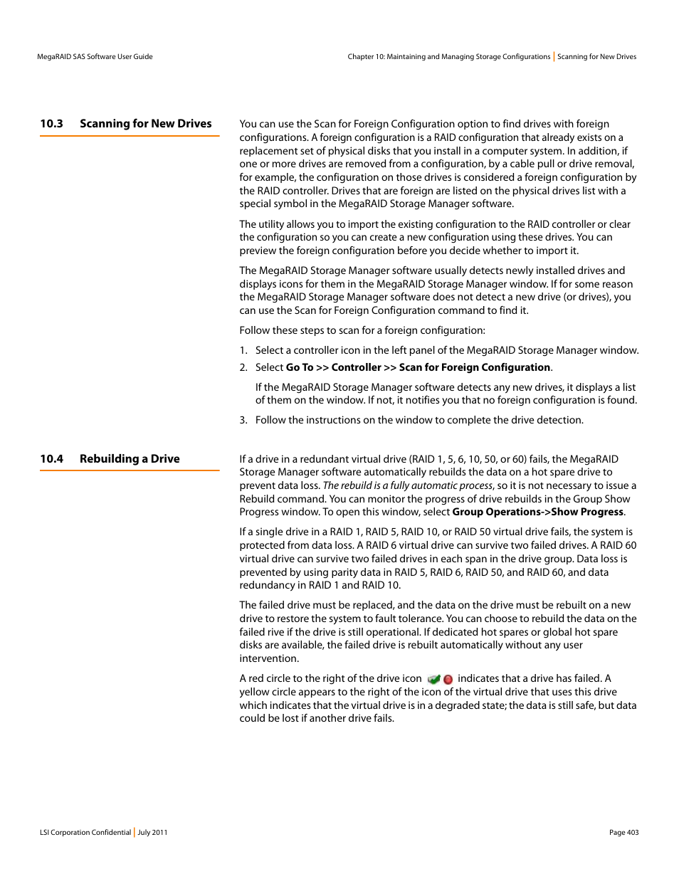 3 scanning for new drives, 4 rebuilding a drive, Rebuilding a drive | Avago Technologies MegaRAID Fast Path Software User Manual | Page 403 / 502