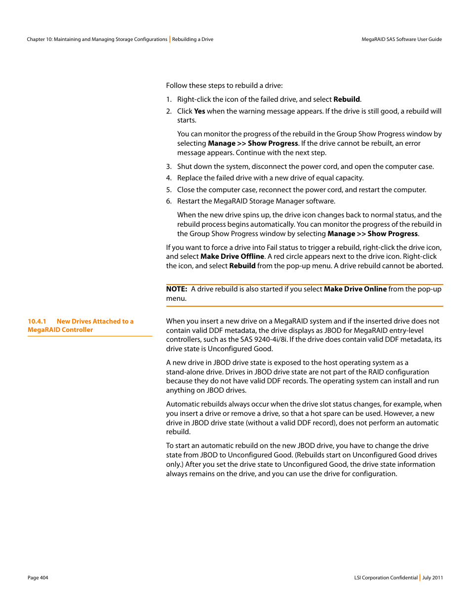 1 new drives attached to a megaraid controller | Avago Technologies MegaRAID Fast Path Software User Manual | Page 404 / 502