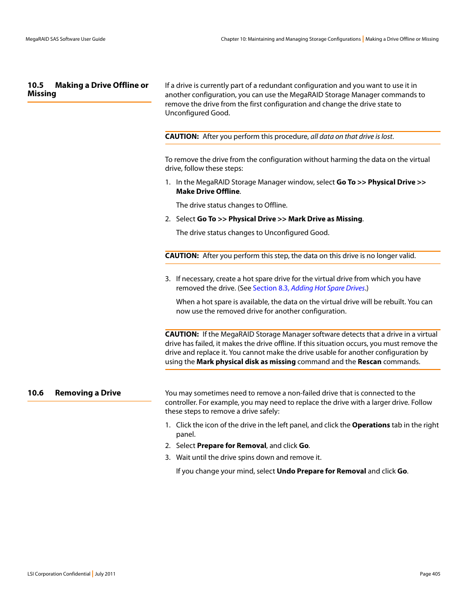 5 making a drive offline or missing, 6 removing a drive, Section 10.5, making a drive offline or missing | Avago Technologies MegaRAID Fast Path Software User Manual | Page 405 / 502