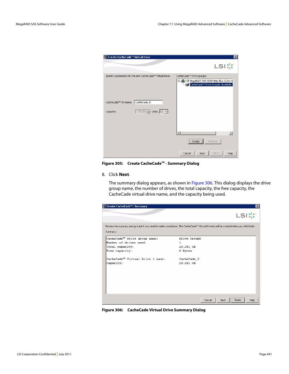 Figure 305 | Avago Technologies MegaRAID Fast Path Software User Manual | Page 441 / 502