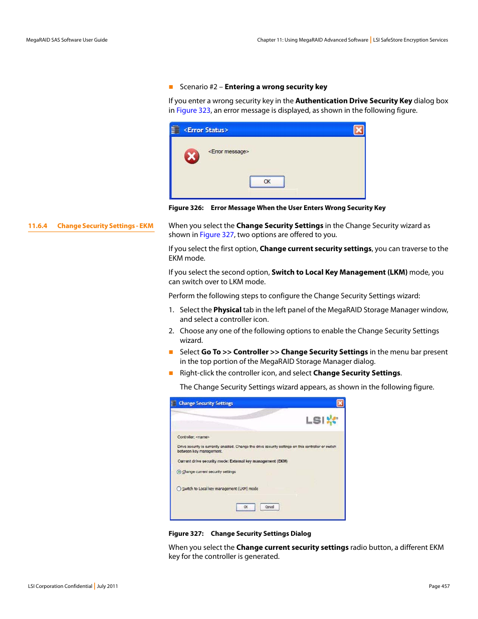 4 change security settings - ekm | Avago Technologies MegaRAID Fast Path Software User Manual | Page 457 / 502