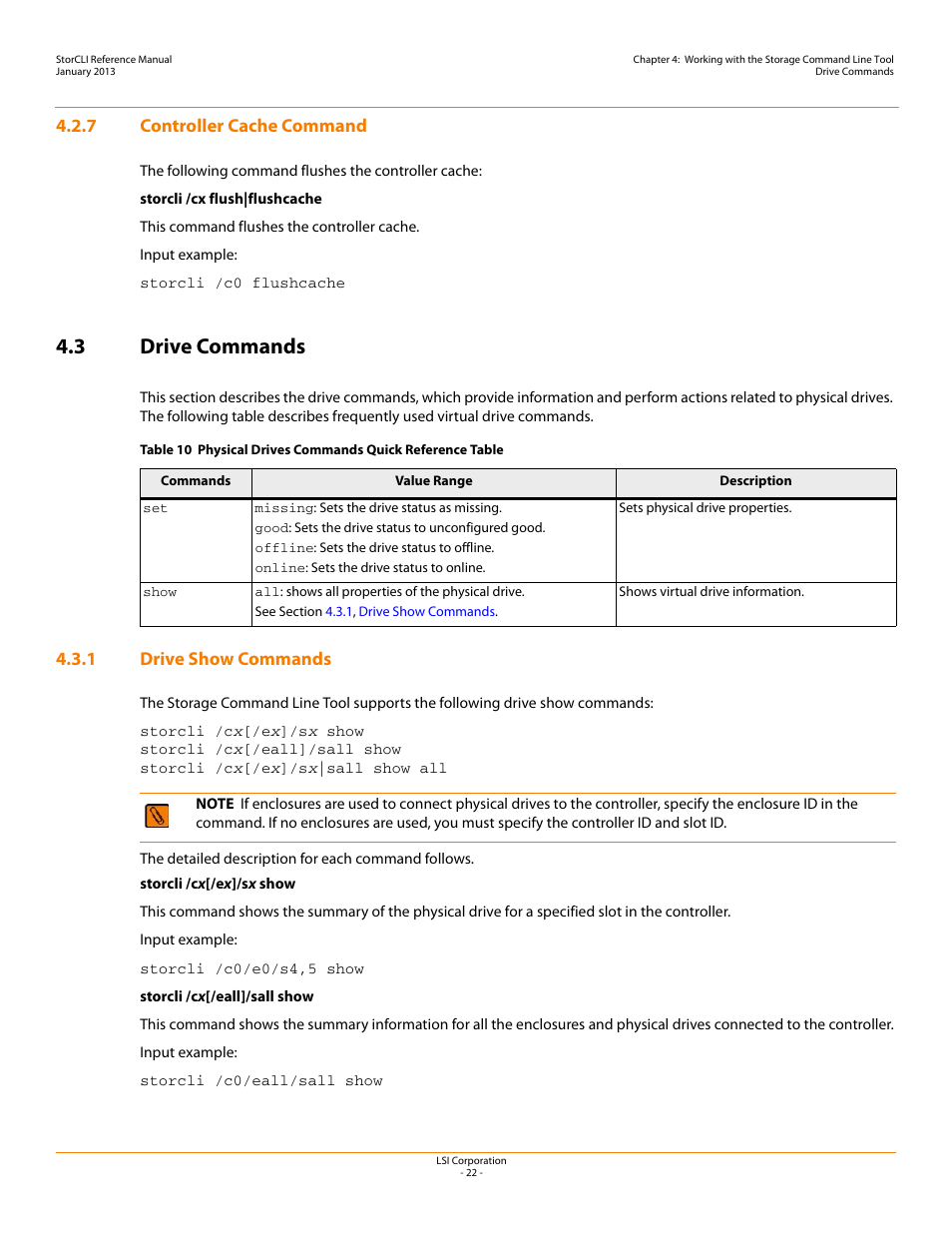 7 controller cache command, 3 drive commands, 1 drive show commands | Controller cache command | Avago Technologies MegaRAID SAS 9240-4i User Manual | Page 22 / 80
