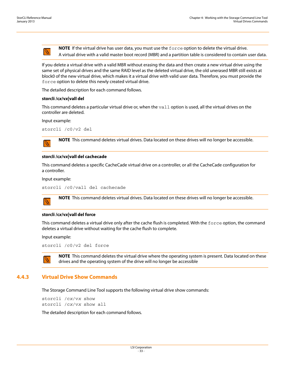 3 virtual drive show commands, Virtual drive show commands | Avago Technologies MegaRAID SAS 9240-4i User Manual | Page 33 / 80