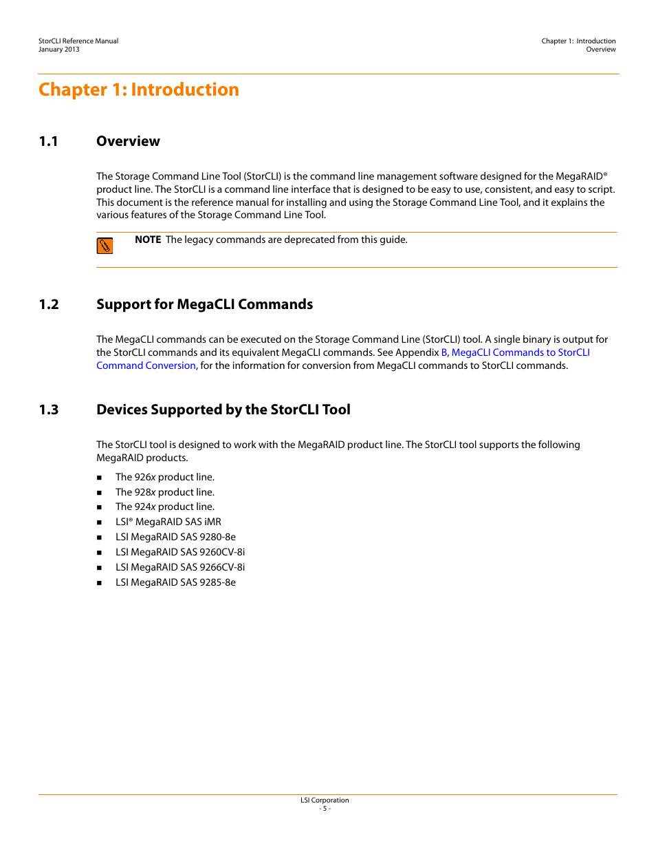 Chapter 1: introduction, 1 overview, 2 support for megacli commands | 3 devices supported by the storcli tool | Avago Technologies MegaRAID SAS 9240-4i User Manual | Page 5 / 80