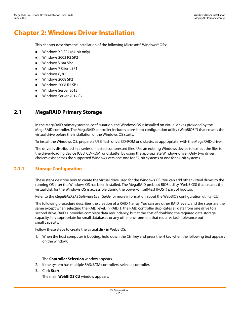 Chapter 2: windows driver installation, 1 megaraid primary storage, 1 storage configuration | Chapter 2 | Avago Technologies MegaRAID SAS 9240-4i User Manual | Page 10 / 64