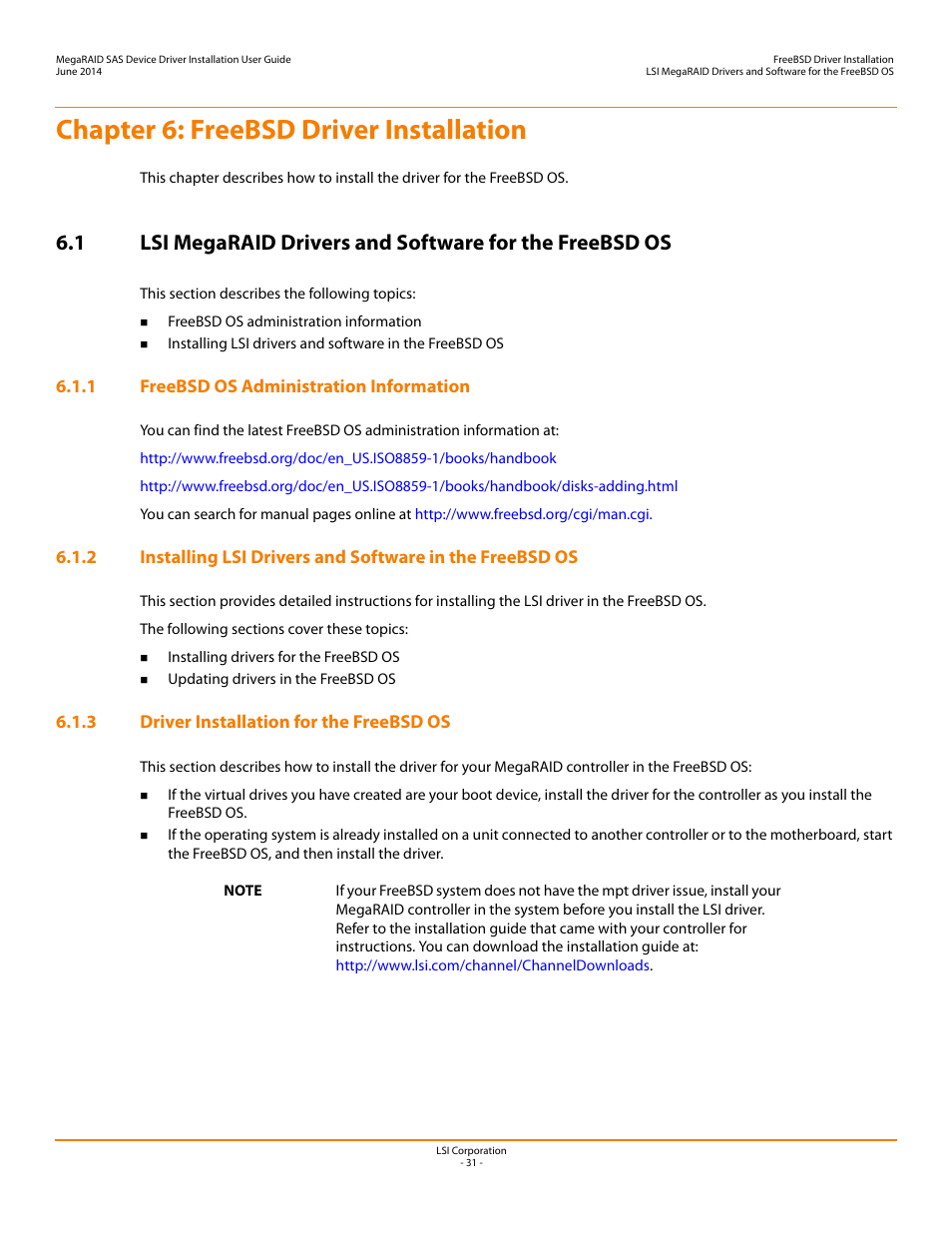 Chapter 6: freebsd driver installation, 1 freebsd os administration information, 3 driver installation for the freebsd os | Chapter 6 | Avago Technologies MegaRAID SAS 9240-4i User Manual | Page 31 / 64