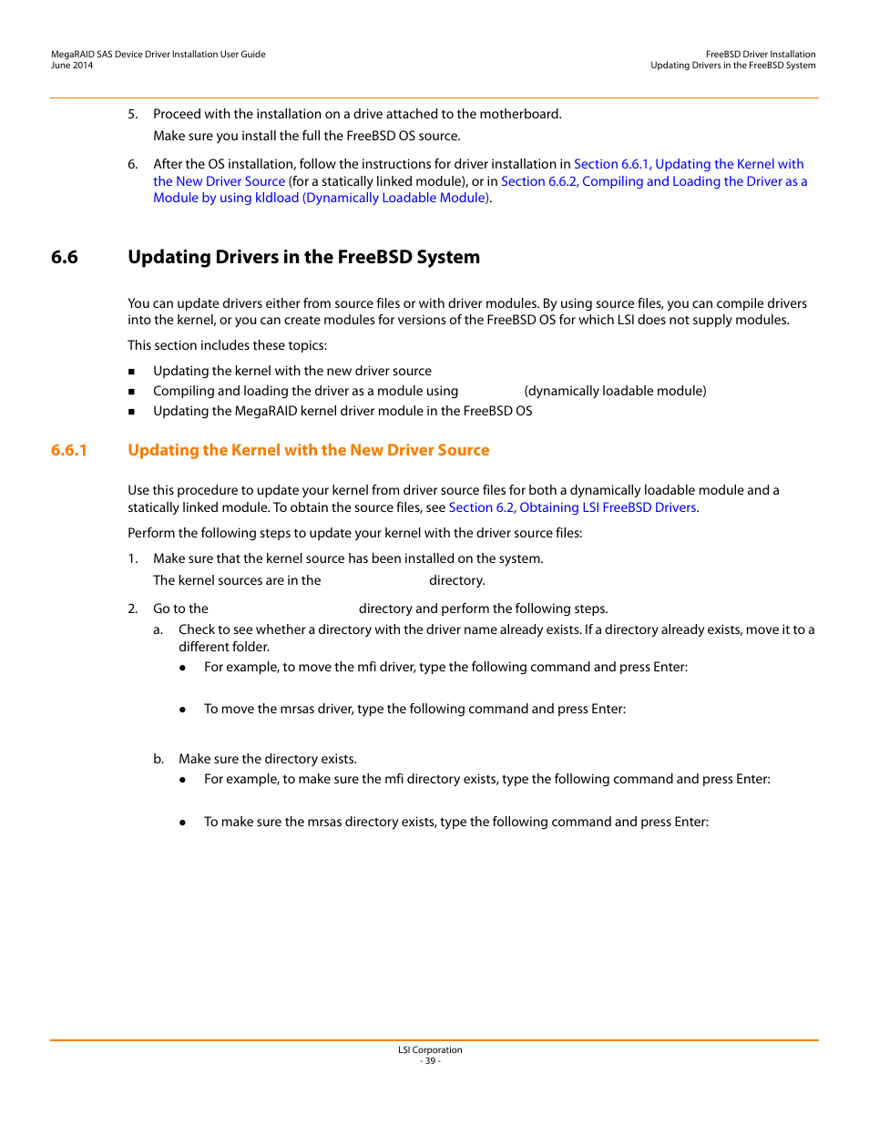 6 updating drivers in the freebsd system, 1 updating the kernel with the new driver source, Installation in | Avago Technologies MegaRAID SAS 9240-4i User Manual | Page 39 / 64