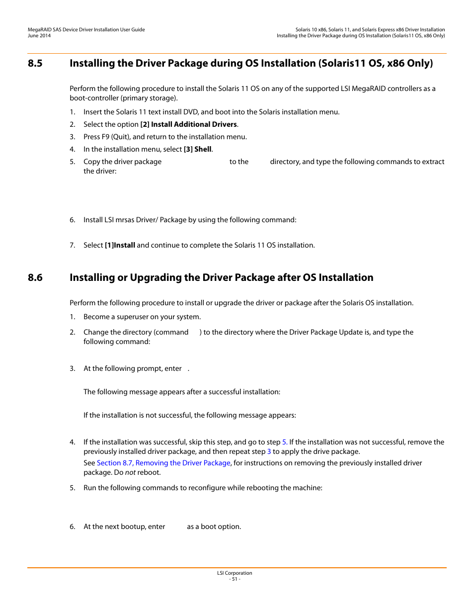 Section 8.5, installing the driver package, During os installation (solaris11 os, x86 only) | Avago Technologies MegaRAID SAS 9240-4i User Manual | Page 51 / 64
