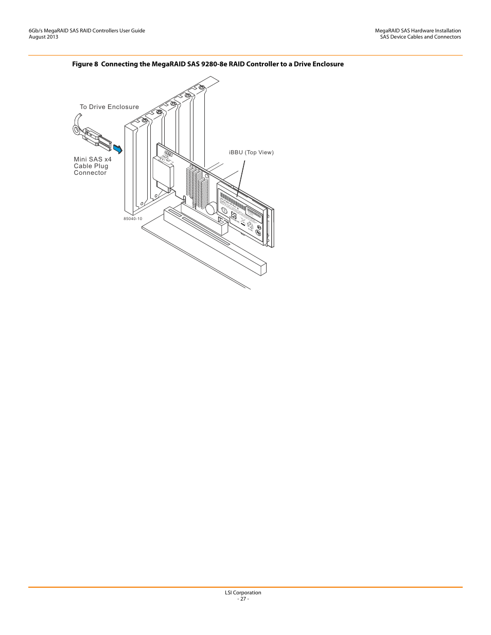 Assemb led in usa . wwyyn0000, Ibbu (top view) | Avago Technologies MegaRAID SAS 9240-4i User Manual | Page 27 / 92