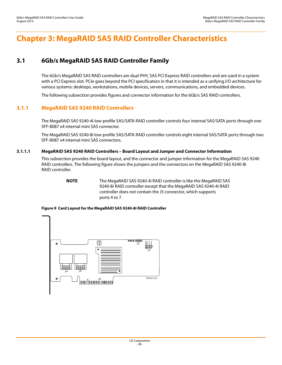 1 6gb/s megaraid sas raid controller family, 1 megaraid sas 9240 raid controllers, Chapter 3 | Megaraid sas raid controller characteristics, Megaraid sas, Raid controller characteristics | Avago Technologies MegaRAID SAS 9240-4i User Manual | Page 28 / 92