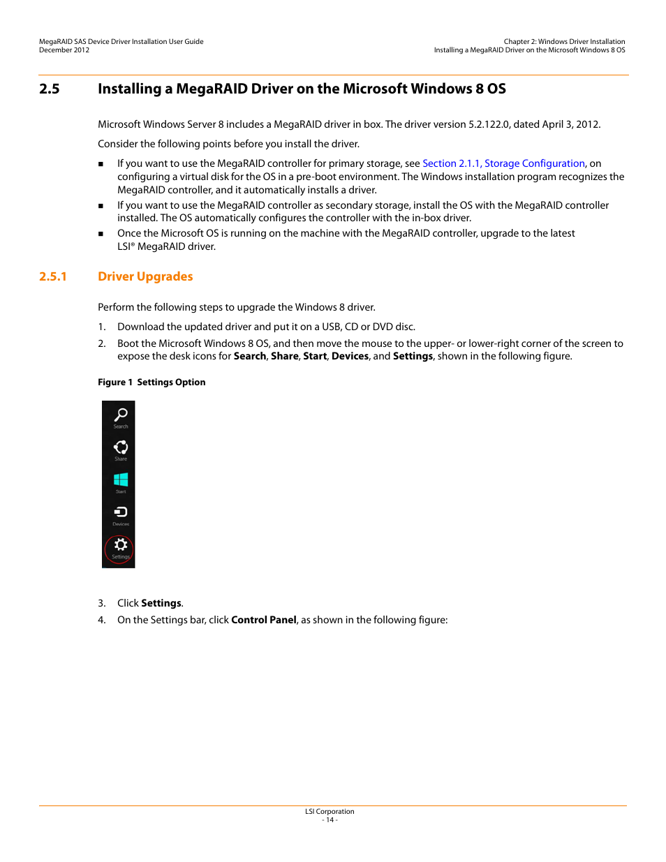 1 driver upgrades | Avago Technologies MegaRAID SAS 9240-4i User Manual | Page 14 / 49