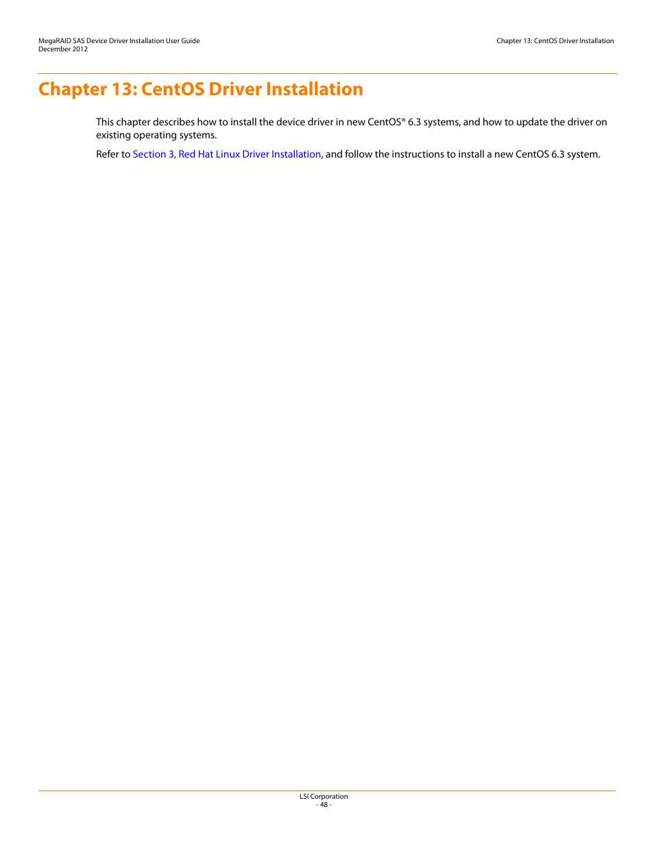 Chapter 13: centos driver installation, Chapter 13 | Avago Technologies MegaRAID SAS 9240-4i User Manual | Page 48 / 49