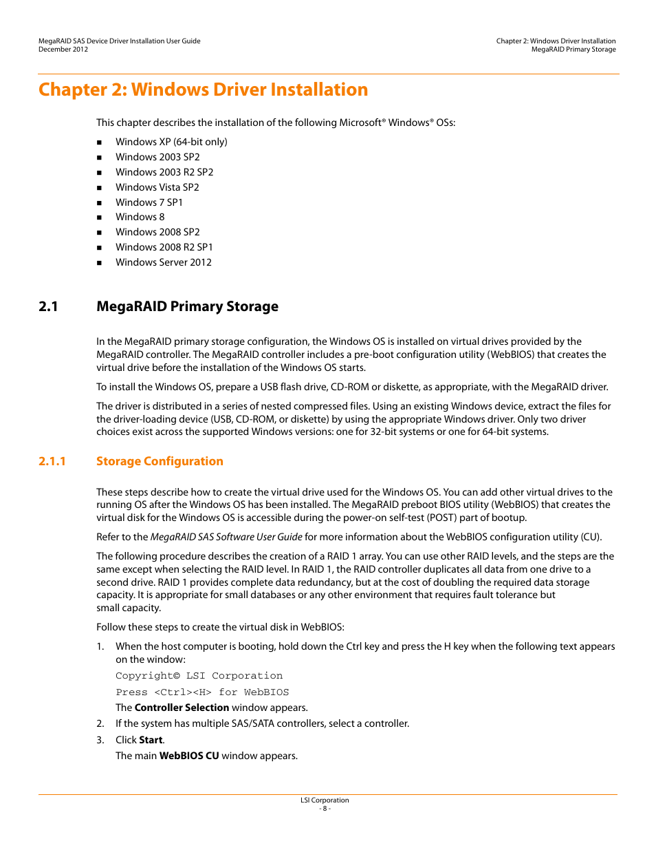 Chapter 2: windows driver installation, 1 megaraid primary storage, 1 storage configuration | Chapter 2 | Avago Technologies MegaRAID SAS 9240-4i User Manual | Page 8 / 49