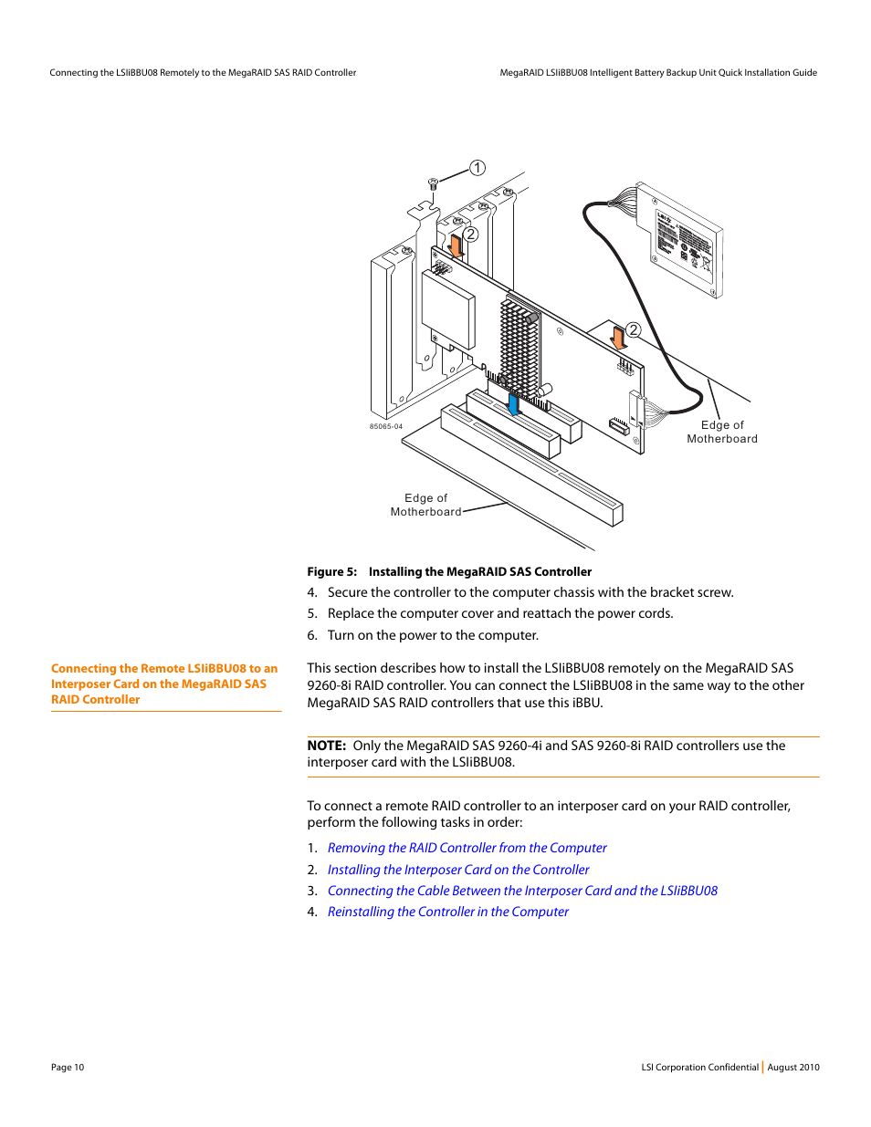 Connecting the remote lsiibbu08 to an, Figure 5: installing the megaraid sas controller, Edge of motherboard edge of motherboard | Avago Technologies MegaRAID SAS 9260-16i User Manual | Page 10 / 16