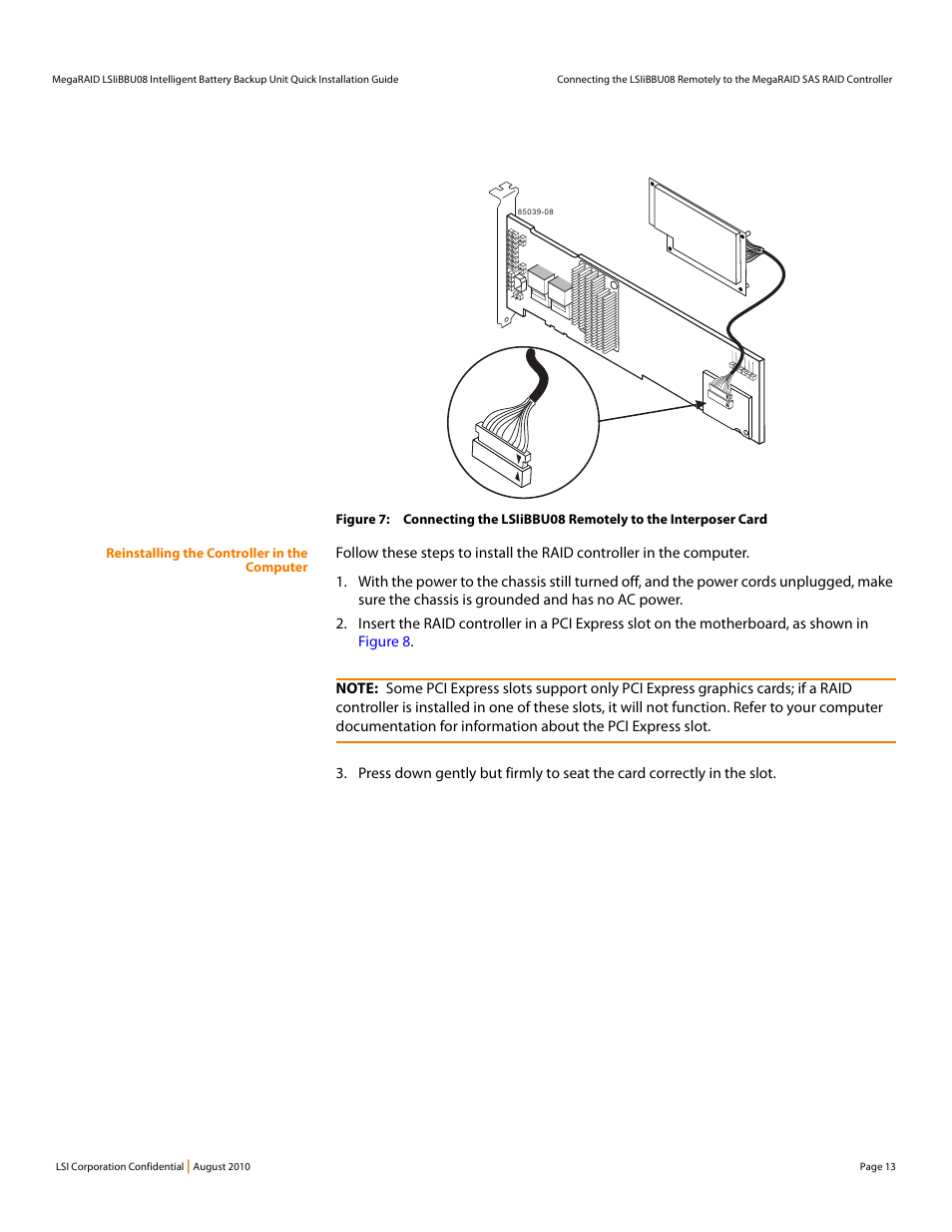Reinstalling the controller in the computer | Avago Technologies MegaRAID SAS 9260-16i User Manual | Page 13 / 16