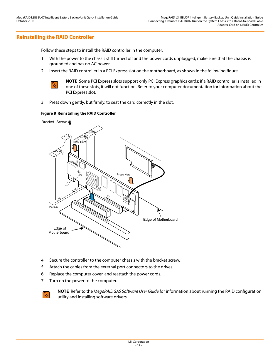 Reinstalling the raid controller | Avago Technologies MegaRAID SAS 9260-4i User Manual | Page 14 / 22