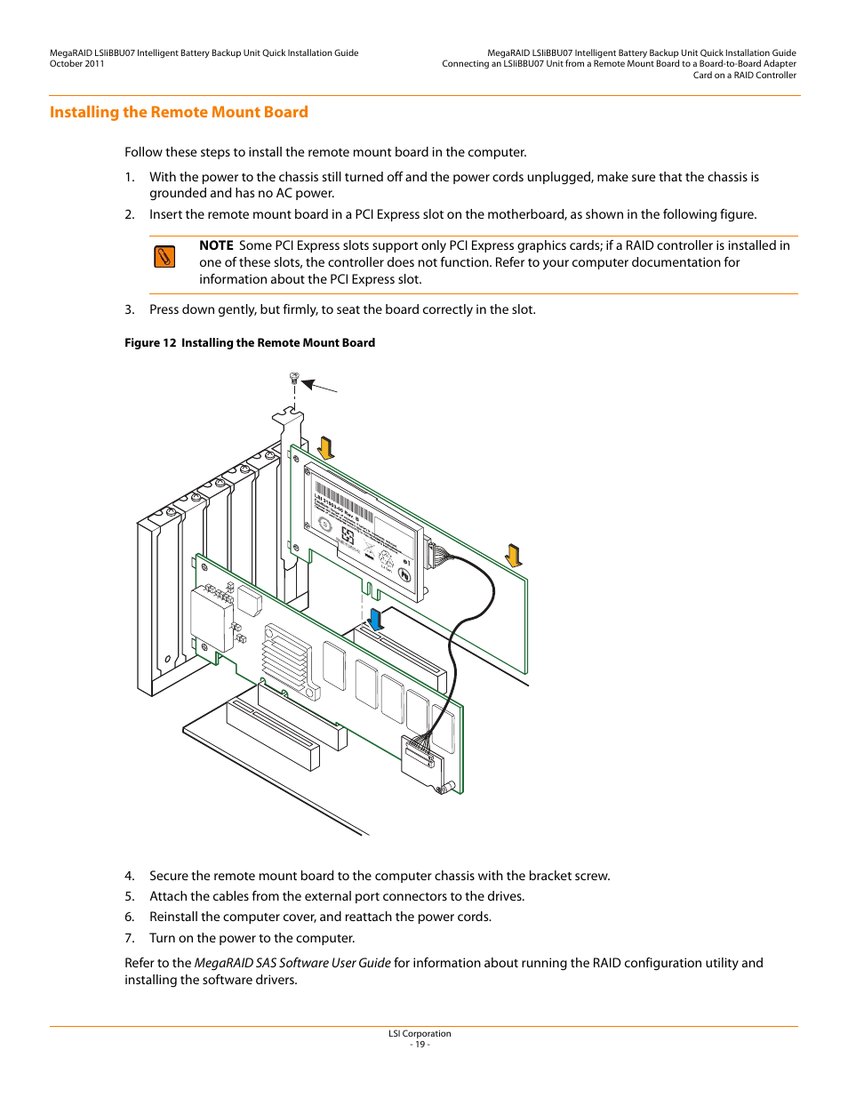 Installing the remote mount board | Avago Technologies MegaRAID SAS 9260-4i User Manual | Page 19 / 22