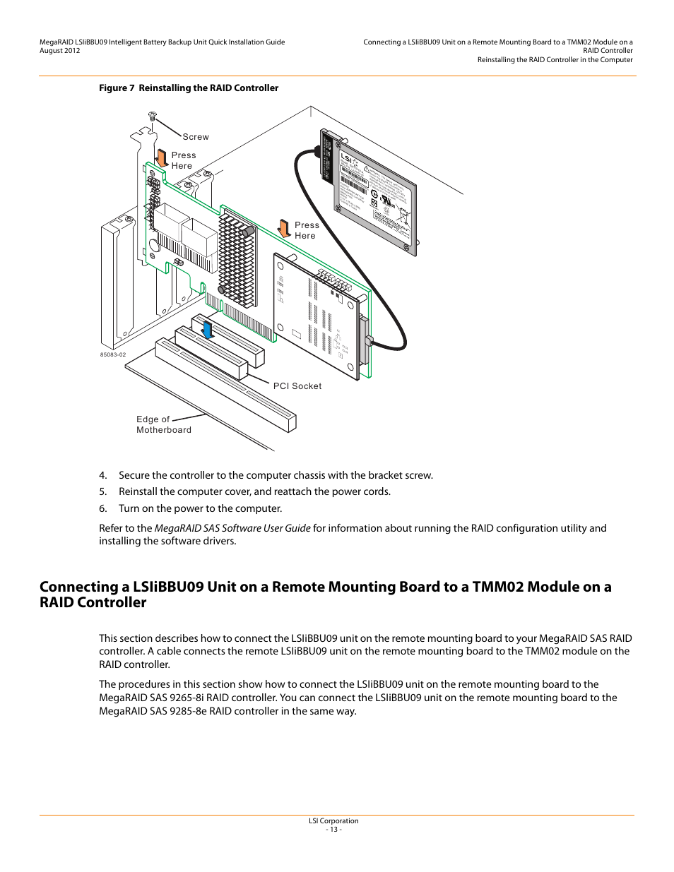 Figure 7 reinstalling the raid controller | Avago Technologies MegaRAID SAS 9266-4i User Manual | Page 13 / 20