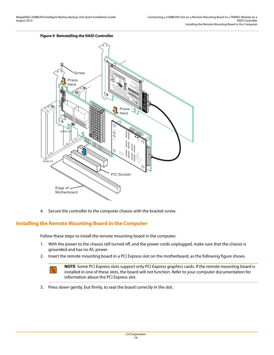 Installing the remote mounting board in the, Computer, Figure 9 reinstalling the raid controller | Avago Technologies MegaRAID SAS 9266-4i User Manual | Page 16 / 20