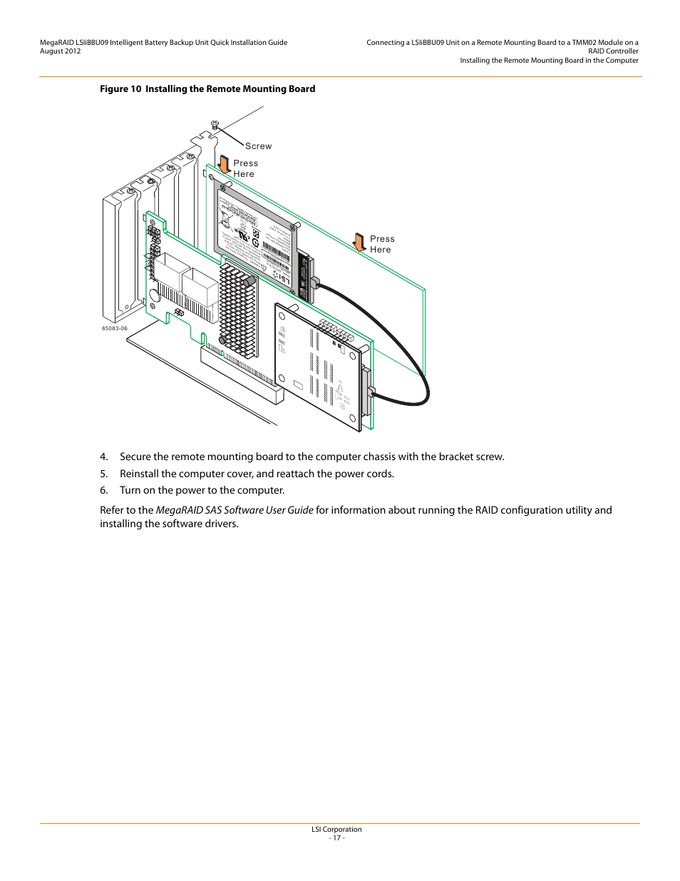 Figure 10 installing the remote mounting board, Press here, Press here screw | Avago Technologies MegaRAID SAS 9266-4i User Manual | Page 17 / 20