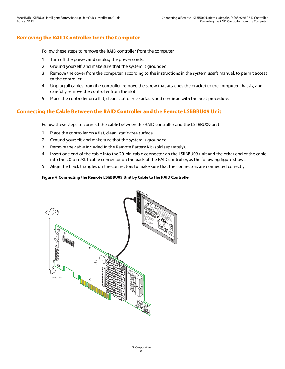 Removing the raid controller from the computer, Connecting the cable | Avago Technologies MegaRAID SAS 9266-4i User Manual | Page 8 / 20