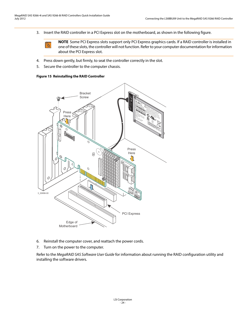 Figure 15 reinstalling the raid controller | Avago Technologies MegaRAID SAS 9266-4i User Manual | Page 24 / 26