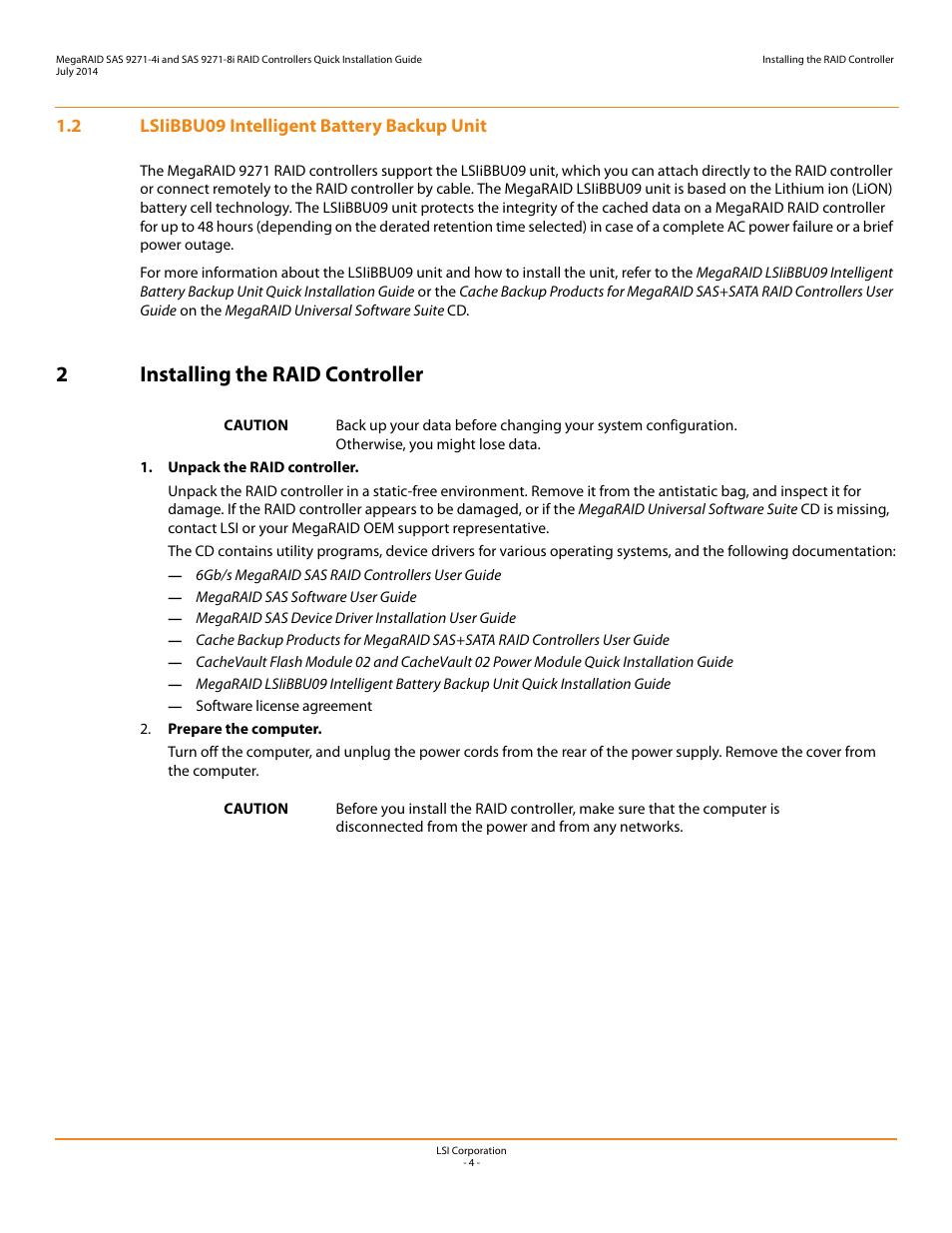 2 lsiibbu09 intelligent battery backup unit, 2 installing the raid controller, 2installing the raid controller | Avago Technologies MegaRAID SAS 9271-4i User Manual | Page 4 / 8