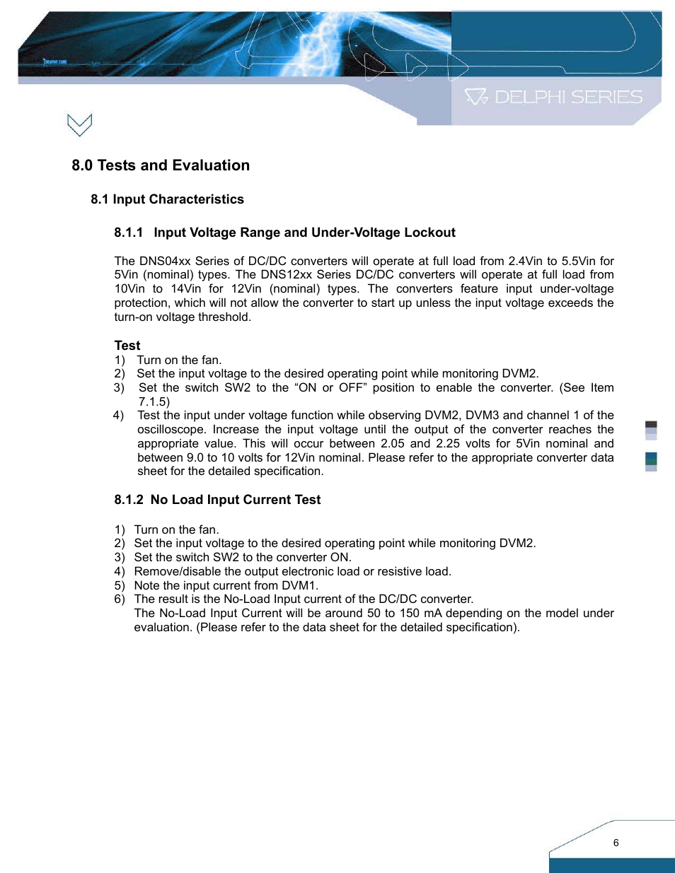 0 tests and evaluation | Delta Electronics DNS SIP Series User Manual | Page 6 / 20