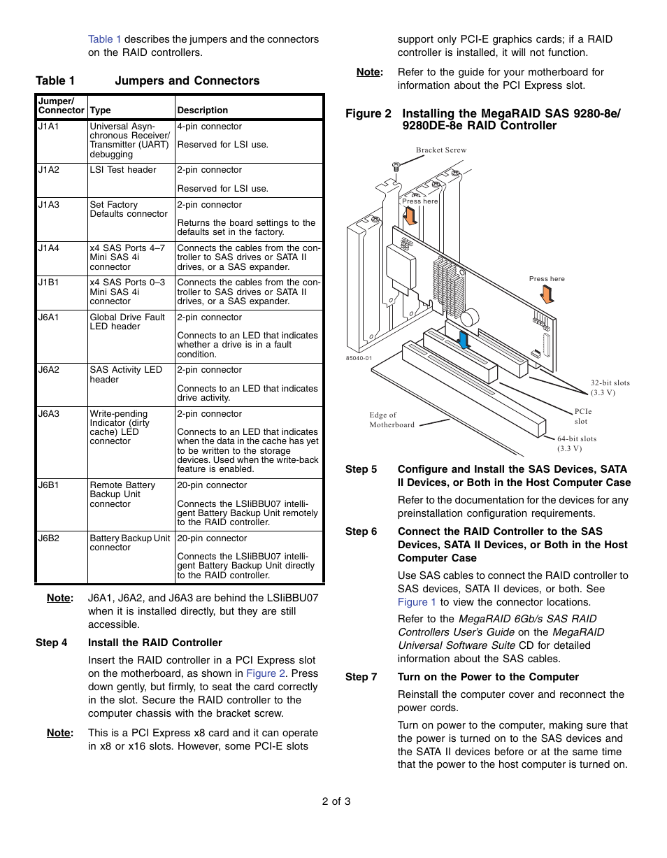 Raid controller installation | Avago Technologies MegaRAID SAS 9280-8e User Manual | Page 2 / 3