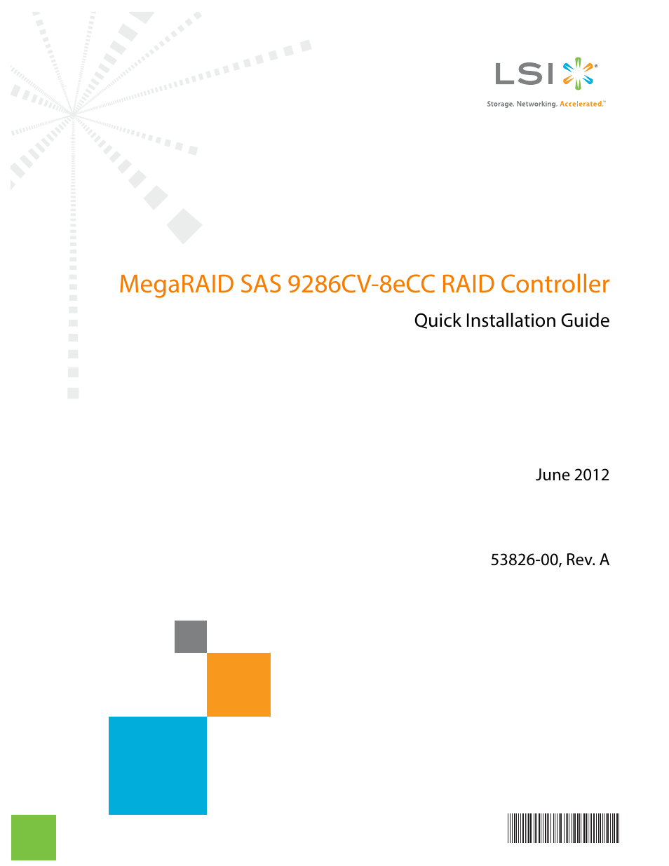 Avago Technologies MegaRAID SAS 9286CV-8eCC User Manual | 18 pages