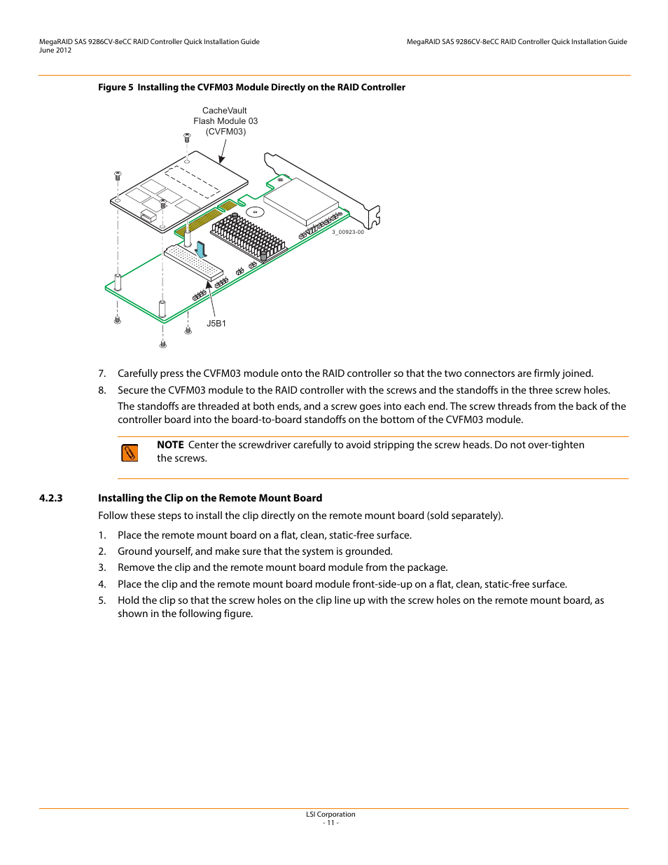 3 installing the clip on the remote mount board | Avago Technologies MegaRAID SAS 9286CV-8eCC User Manual | Page 11 / 18
