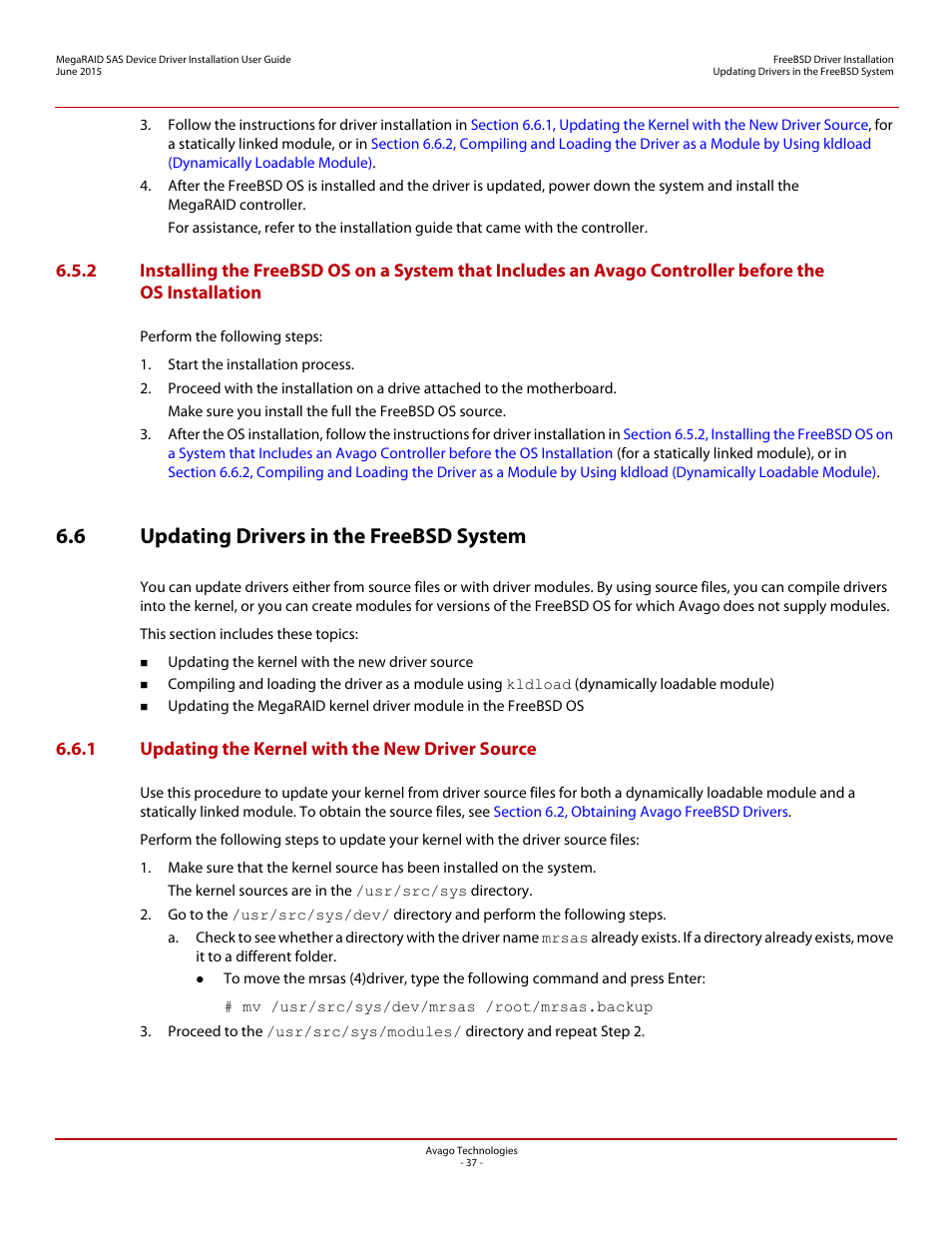 6 updating drivers in the freebsd system, 1 updating the kernel with the new driver source | Avago Technologies MegaRAID SAS 9341-4i User Manual | Page 37 / 72