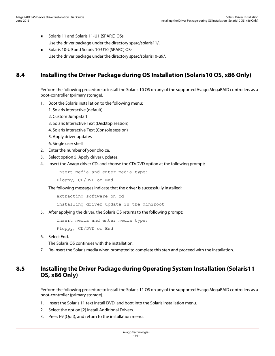 Section 8.5, installing the driver package | Avago Technologies MegaRAID SAS 9341-4i User Manual | Page 44 / 72