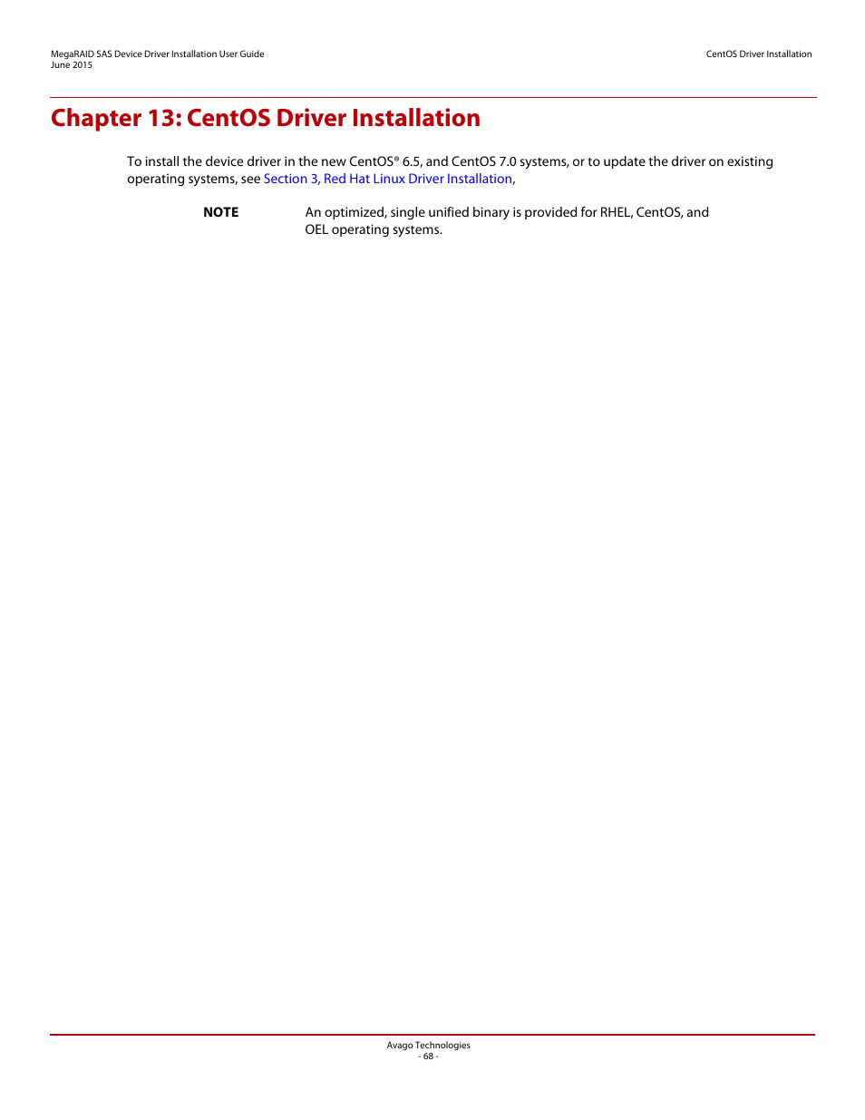 Chapter 13: centos driver installation, Chapter 13 | Avago Technologies MegaRAID SAS 9341-4i User Manual | Page 68 / 72