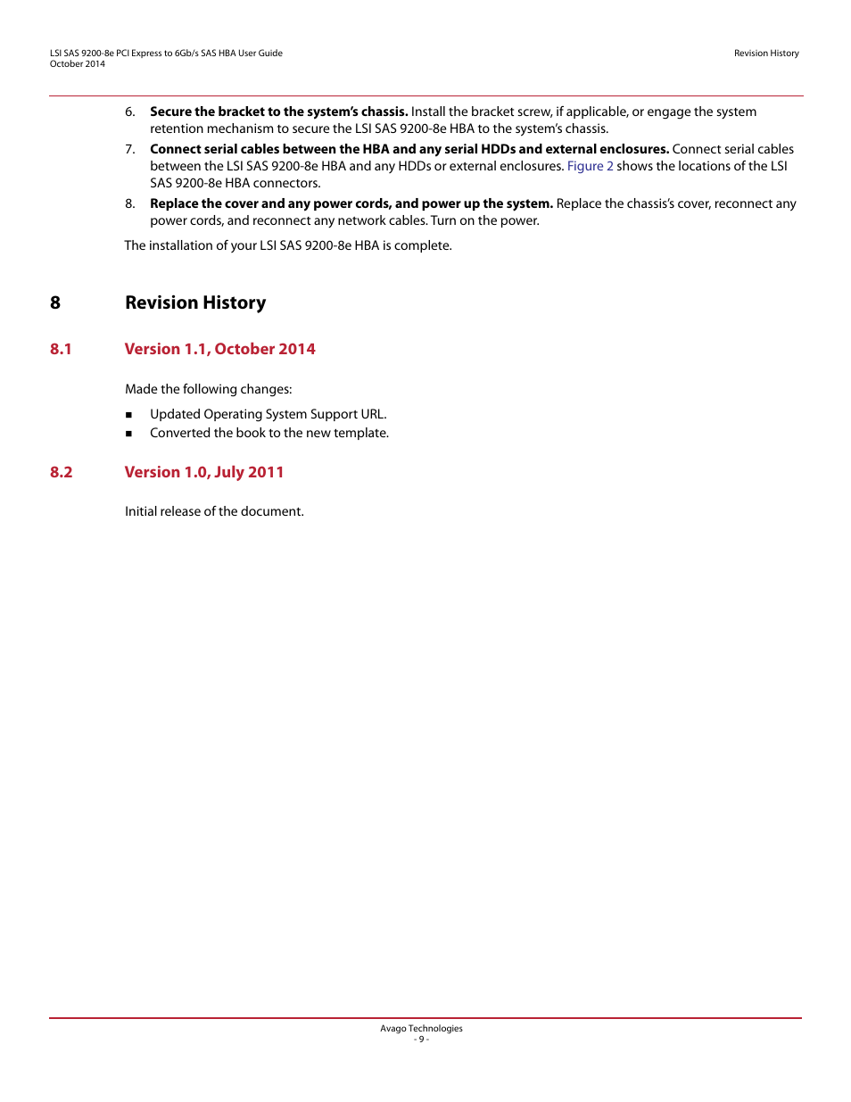 8 revision history, 1 version 1.1, october 2014, 2 version 1.0, july 2011 | 8revision history | Avago Technologies SAS 9200-8e Host Bus Adapter User Manual | Page 9 / 10