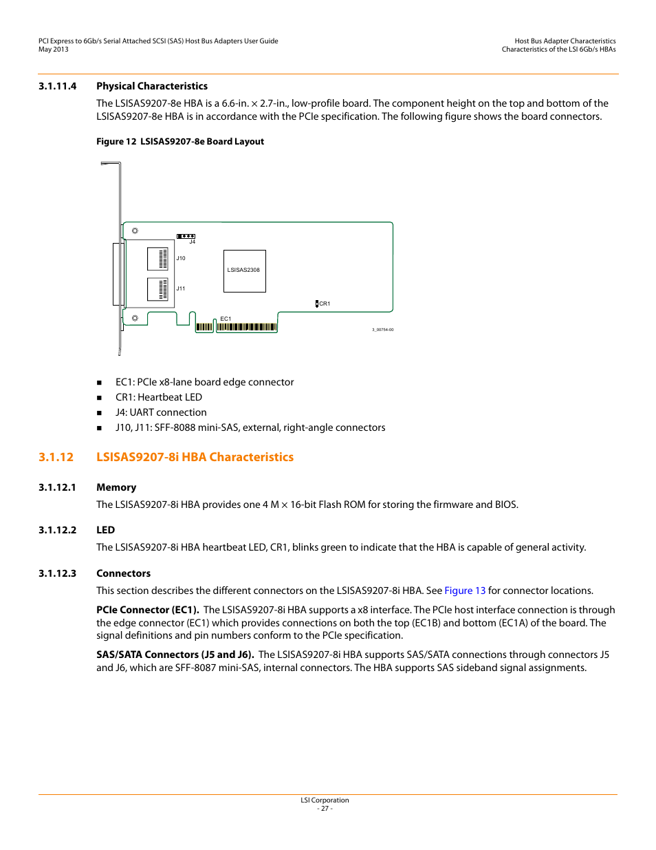 4 physical characteristics, 12 lsisas9207-8i hba characteristics, 1 memory | 2 led, 3 connectors, Lsisas9207-8i hba characteristics | Avago Technologies SAS 9200-8e Host Bus Adapter User Manual | Page 27 / 39