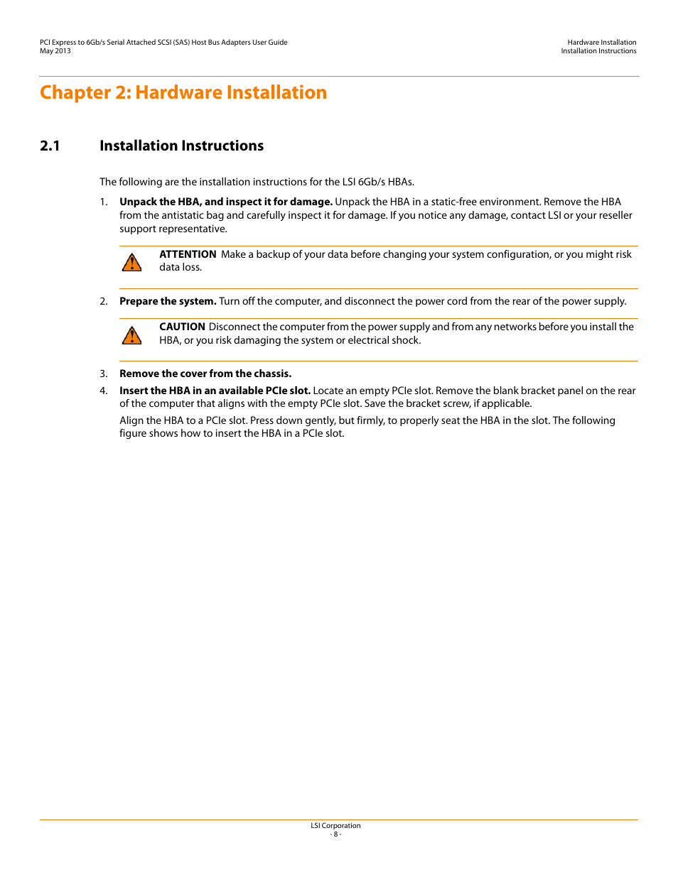 Chapter 2: hardware installation, 1 installation instructions | Avago Technologies SAS 9200-8e Host Bus Adapter User Manual | Page 8 / 39