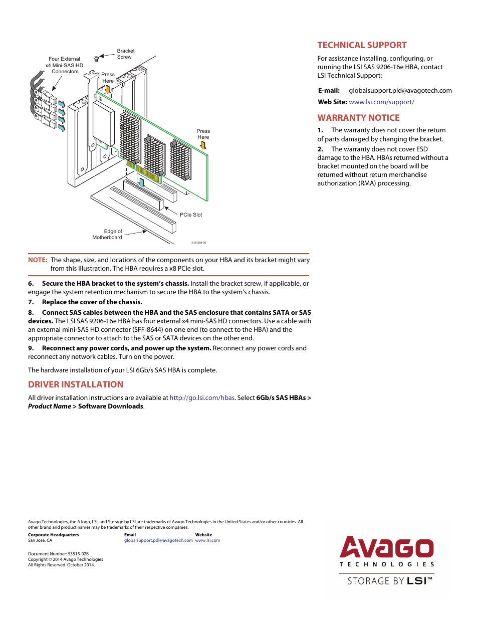Driver installation, Technical support, Warranty notice | Avago Technologies SAS 9206-16e Host Bus Adapter User Manual | Page 2 / 2