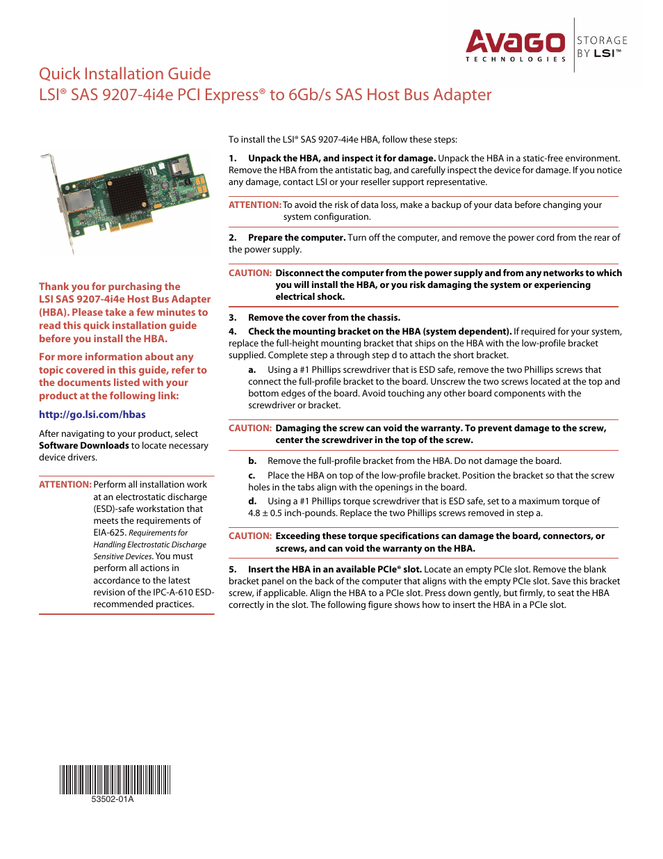 Avago Technologies SAS 9207-4i4e Host Bus Adapter User Manual | 2 pages