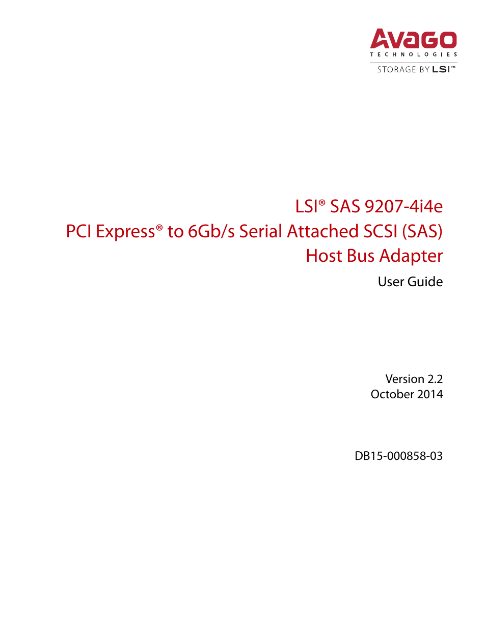 Avago Technologies SAS 9207-4i4e Host Bus Adapter User Manual | 10 pages