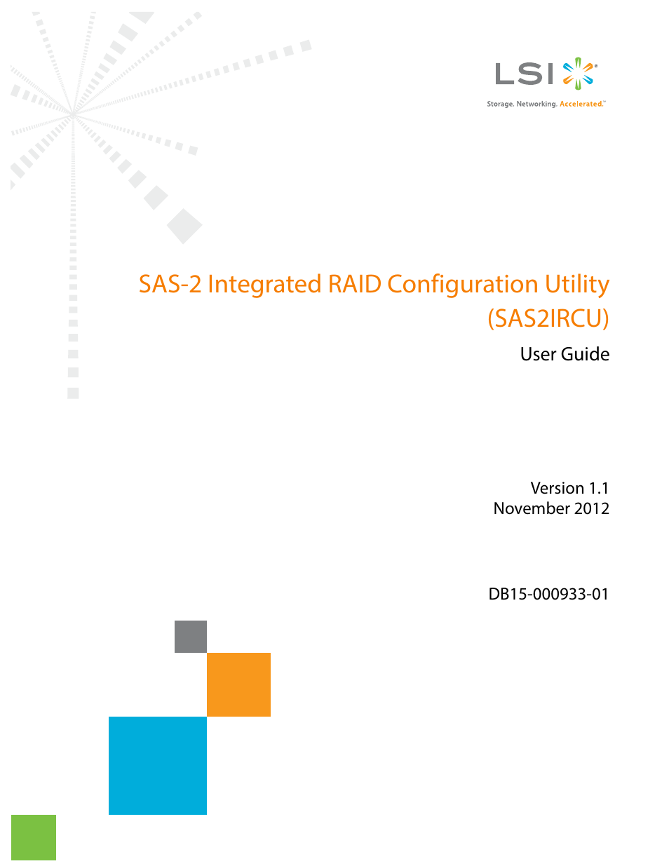 Avago Technologies SAS 9207-4i4e Host Bus Adapter User Manual | 16 pages