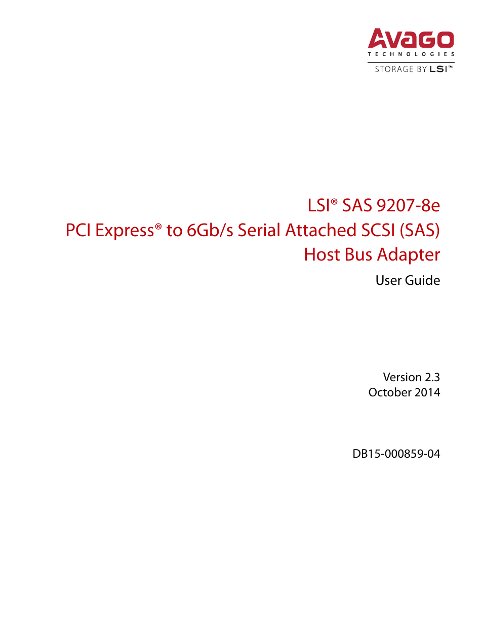 Avago Technologies SAS 9207-8e Host Bus Adapter User Manual | 10 pages